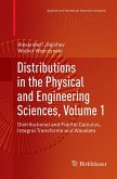 Distributions in the Physical and Engineering Sciences, Volume 1