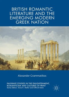 British Romantic Literature and the Emerging Modern Greek Nation - Grammatikos, Alexander