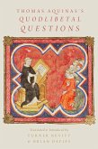 Thomas Aquinas's Quodlibetal Questions (eBook, PDF) Thomas Aquinas's Quodlibetal Questions (eBook, PDF)