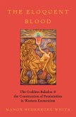 The Eloquent Blood (eBook, ePUB)