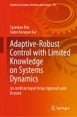 Adaptive-Robust Control with Limited Knowledge on Systems Dynamics (eBook, PDF)