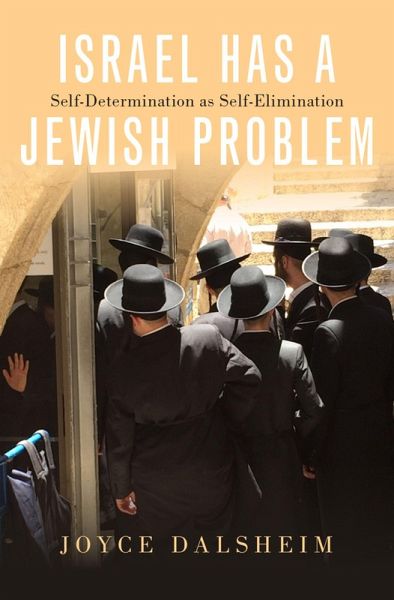 Israel Has a Jewish Problem (eBook, PDF) Israel Has a Jewish Problem (eBook, PDF)