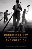 Conditionality & Coercion (eBook, PDF) Conditionality & Coercion (eBook, PDF)