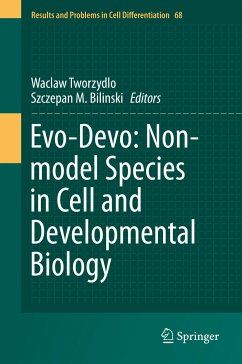 Evo-Devo: Non-model Species in Cell and Developmental Biology (eBook, PDF)