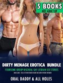 Dirty Menage Erotica Bundle - Foursome Group Bisexual Gay Lesbian Sex Stories MM Gang Collection Rough Hard Big Men Virgin Women (5 Books Hot Adult DP, #1) (eBook, ePUB)