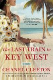 The Last Train to Key West (eBook, ePUB)