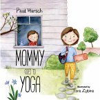 Mommy Goes to Yoga