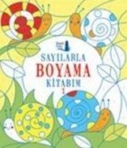 Sayilarla Boyama Kitabim 1 Sayilarla Boyama Kitabim 1