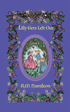 Lilly Gets Left Out - Hamilton, R. M.