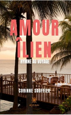 Amour îlien (eBook, ePUB) - Sauffier, Corrine