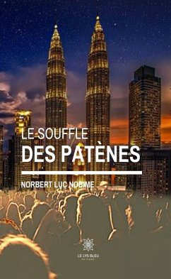 Le souffle des patènes (eBook, ePUB) - Nobime, Norbert Luc