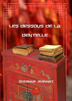 Les dessous de la dentelle (eBook, ePUB) - Jeannet, Suzanne
