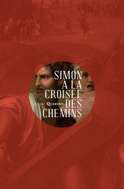 Simon à la croisée des chemins (eBook, ePUB) - Querton, André