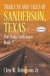 Trails to and Tales of Sanderson, Texas - Bild 1