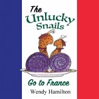 The Unlucky Snails go to France