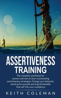 Assertiveness Training - Coleman, Keith