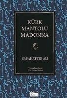 Kürk Mantolu Madonna - Ali, Sabahattin