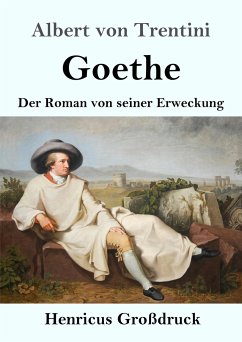 Goethe (Großdruck) - Trentini, Albert von