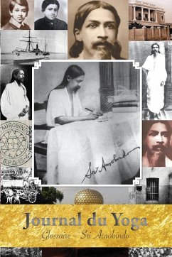 Journal du Yoga (Glossaire) - Aurobindo