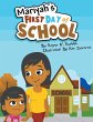 Mariyah's First Day of School - Bild 1