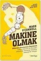 Makine Olmak - Mütevazi - O`Connell, Mark