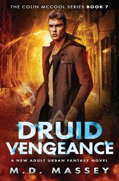 Druid Vengeance - Massey, M. D.