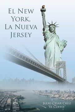 El New York, La Nueva Jersey - Cesar Cruz "El Coffee", Julio