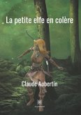 La petite elfe en colère