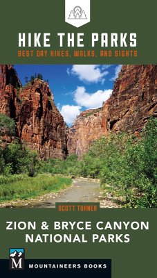 Hike the Parks: Zion & Bryce Canyon National Parks (eBook, ePUB) - Turner, Scott