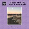 Shelby and the Peek-A-Boo Moon - Bild 1