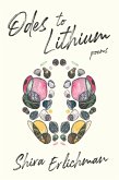Odes to Lithium (eBook, ePUB)