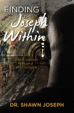 Finding the Joseph Within (eBook, ePUB)