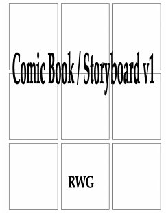 Comic Book / Storyboard v1 - Rwg