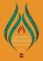 Mesnevi Hikayeleri - Can, Sefik; Celaleddin-I Rûmi, Mevlana