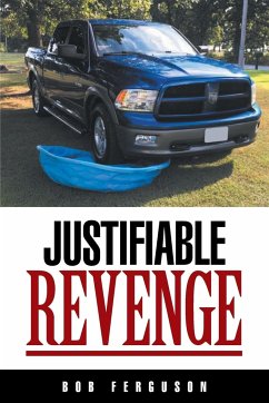 Justifiable Revenge - Ferguson, Bob