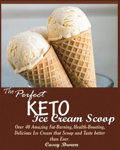 THE PERFECT KETO ICE CREAM SCOOP - Brown, Casey