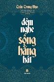 ¿ÊM NGHE SÔNG H¿NG HÁT ¿ÊM NGHE SÔNG H¿NG HÁT
