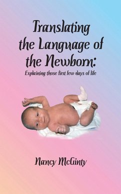 Translating the Language of the Newborn - McGinty, Nancy Tuley