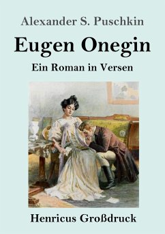 Eugen Onegin (Großdruck) - Puschkin, Alexander S.