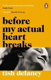 Before My Actual Heart Breaks (eBook, ePUB)