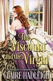 The Viscount and the Virgin (The School for Sophistication, #1) (eBook, ePUB)