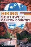 Hiking Southwest Canyon Country (eBook, ePUB)