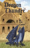 Dragon Thunder (Coddiwomple, #3) (eBook, ePUB) Dragon Thunder (Coddiwomple, #3) (eBook, ePUB)