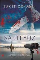 Sakli Yüz - Özkanli, Sacit