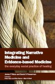 Integrating Narrative Medicine and Evidence-Based Medicine (eBook, PDF)