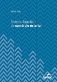 Sistema brasileiro de comércio exterior (eBook, ePUB)