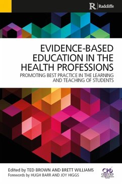 Evidence-Based Education in the Health Professions (eBook, PDF) - Brown, Ted; Williams, Brett