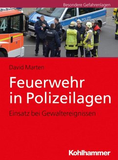 Feuerwehr in Polizeilagen (eBook, ePUB) - Marten, David