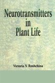 Neurotransmitters in Plant Life (eBook, PDF)