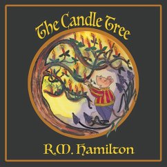 The Candle Tree - Hamilton, R. M.